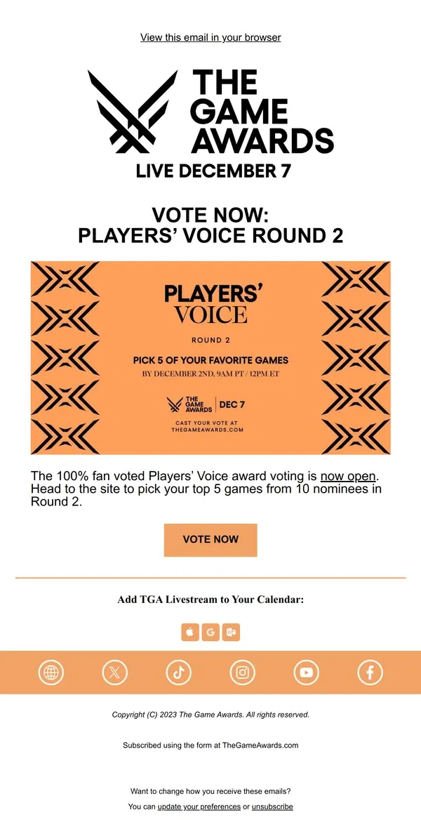 Email from The Game Awards. THE GAME AWARDS: PLAYERS' Voice Round 2 Voting