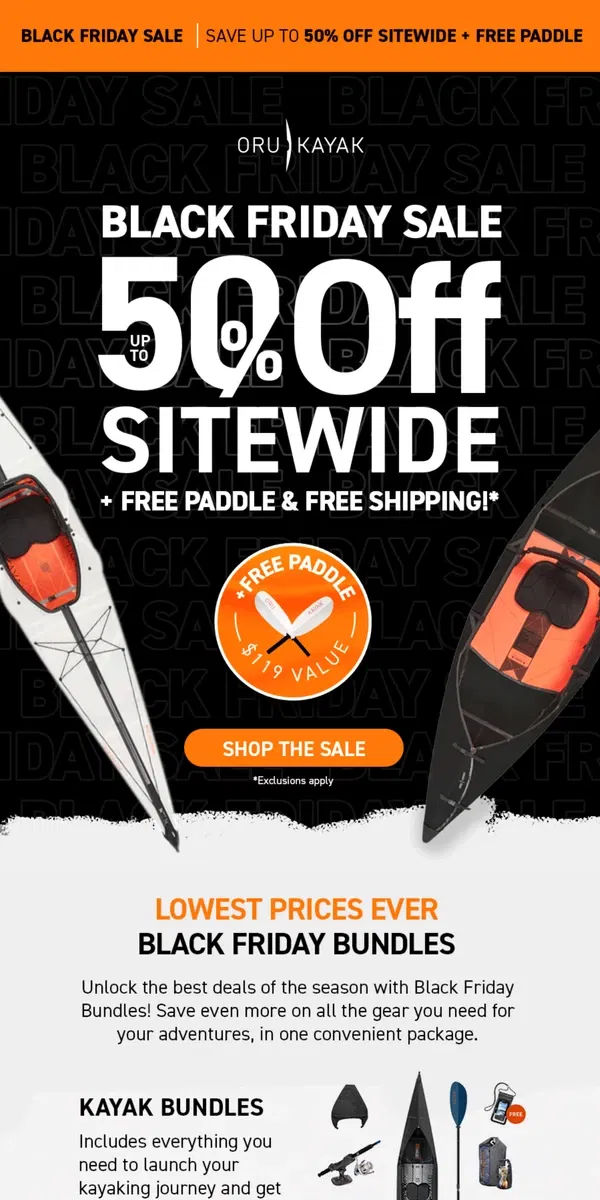 Email from Oru Kayak. Black Friday is ON 🔥 Shop up to 50% OFF Sitewide