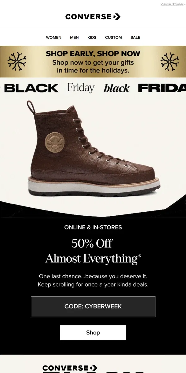 Email from Converse. 50% OFF BLACK FRIDAY EXTENDED 🚨🖤🚨