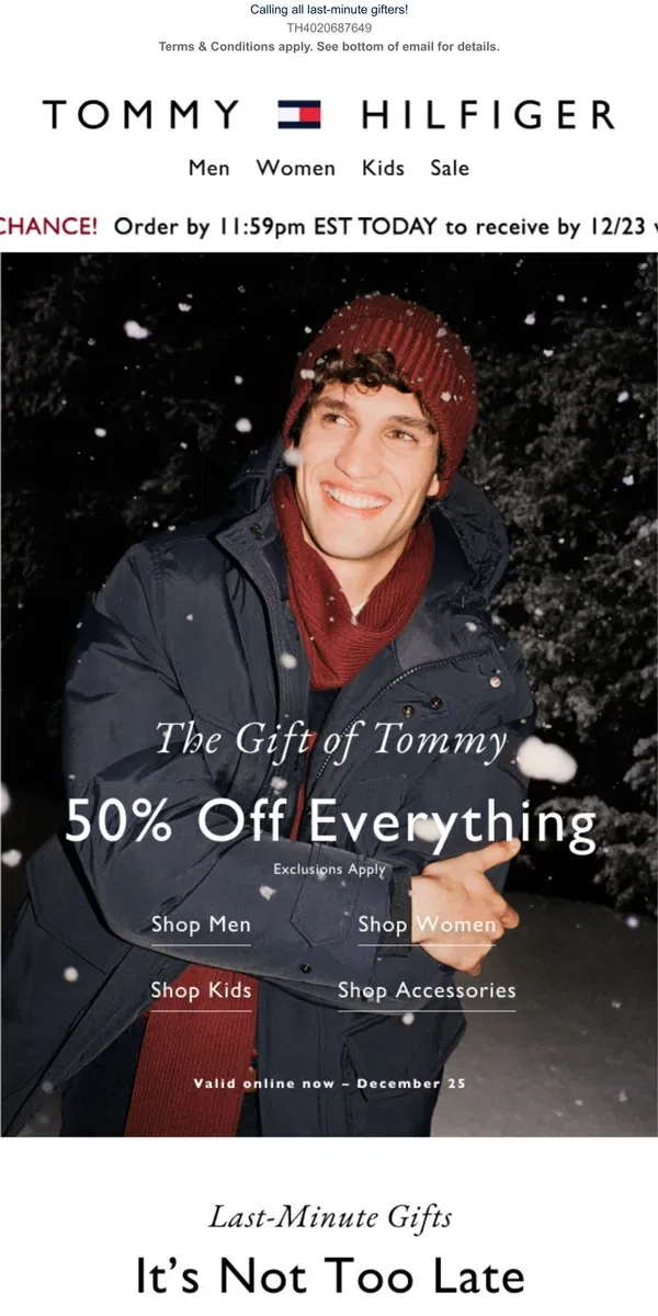 Email from Tommy Hilfiger. 📣 LAST CALL for overnight holiday shipping––it's now or never!