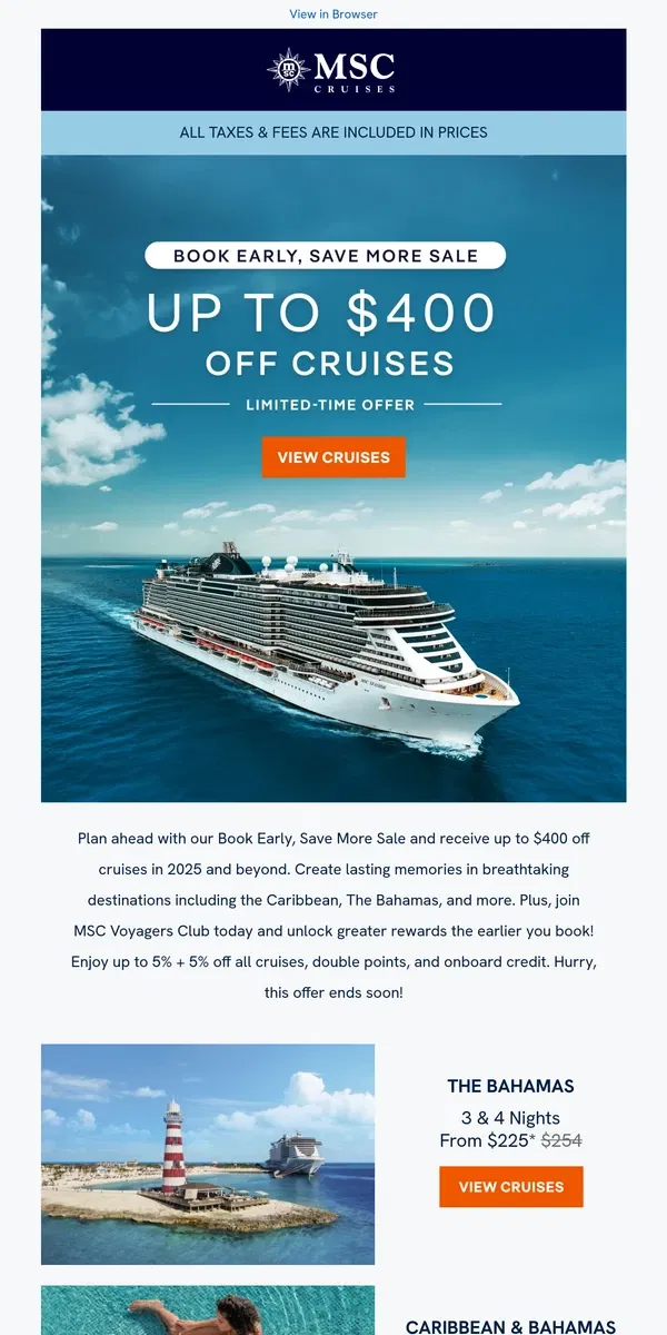 Email from MSC Cruises. Book Early, Save More Sale: Enjoy up to $400 off Cruises