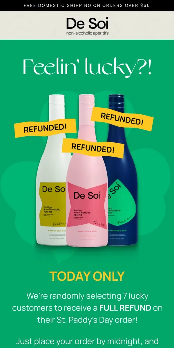 Email from De Soi. Order today, and your sips could be FREE ☘️