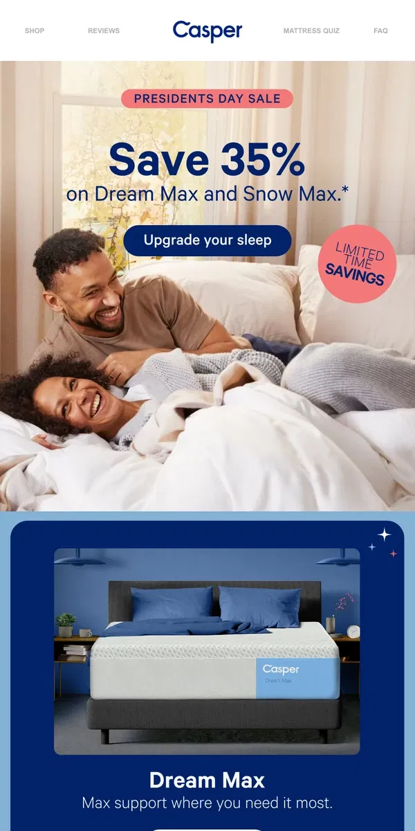 Email from Casper. 35% off our most advanced mattresses ever.