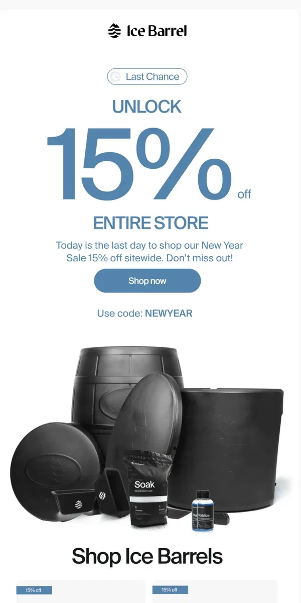 Email from Ice Barrel. Last chance for 15% off ❗