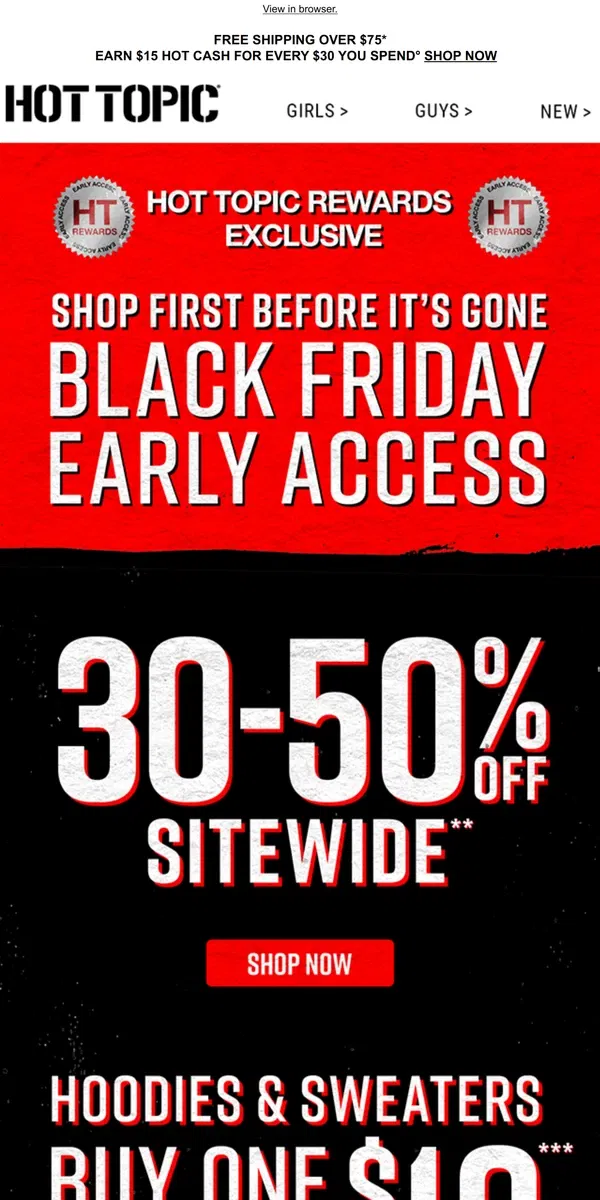 Email from Hot Topic. 🤯 This IS BLACK FRIDAY Early Access for HT Rewards members 🤯