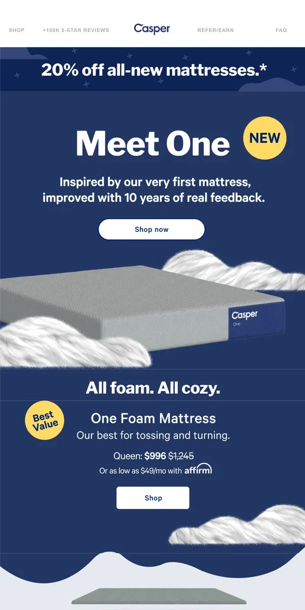 Email from Casper. Experience our best all-foam mattress with One.