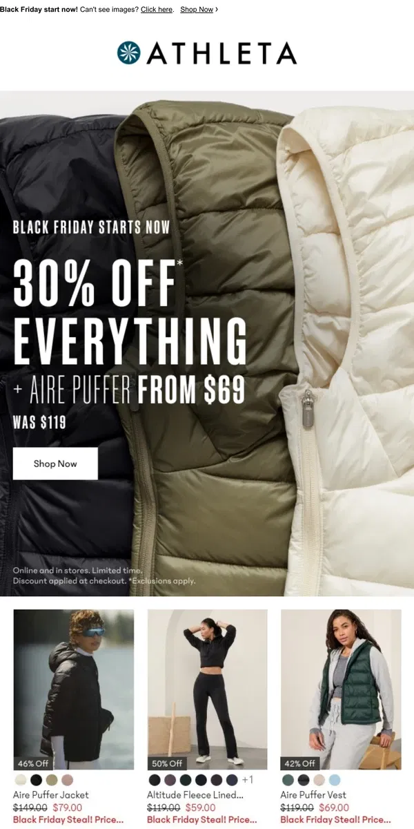 Email from Athleta. Did you hear? 30% off everything + $69 Aire Puffer