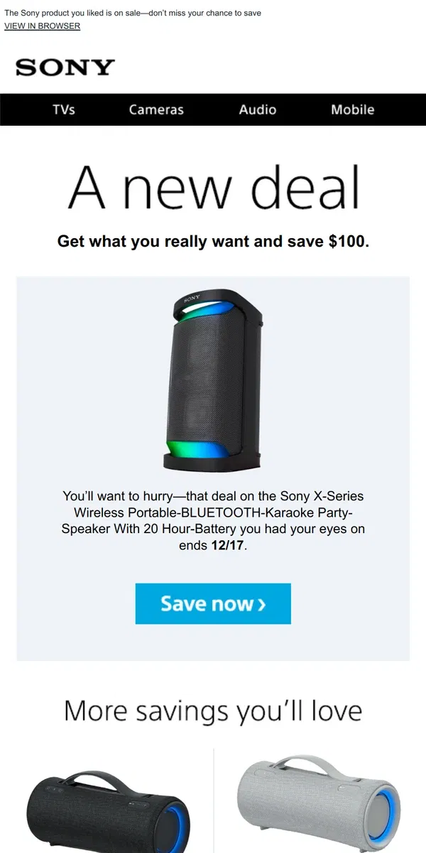 Email from Sony. New Deal Alert: an Item You Liked is Now $100 Off