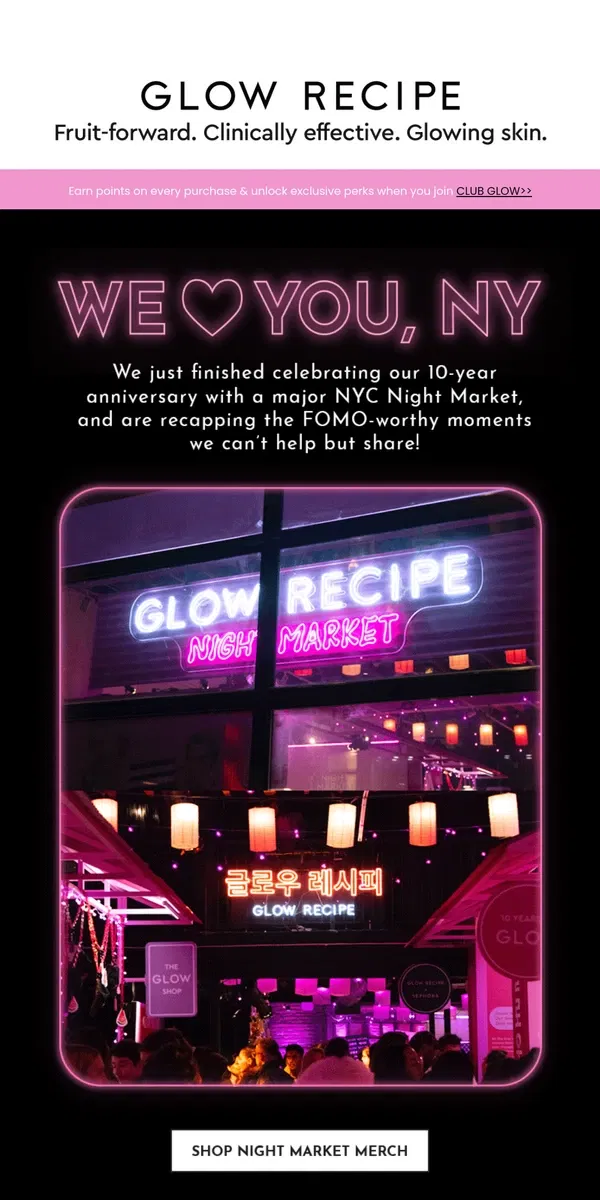 Email from Glow Recipe. Let’s run it back: Night Market ‘24