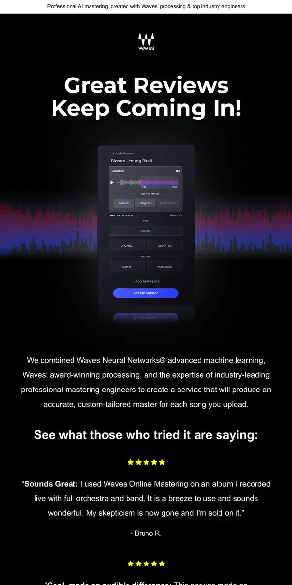 Email from Waves Audio. What they’re saying about Waves Online Mastering