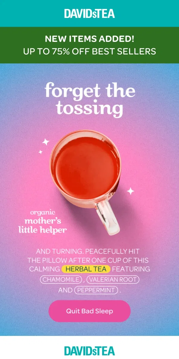 Email from DAVIDsTEA. This weeks’s most requested tea