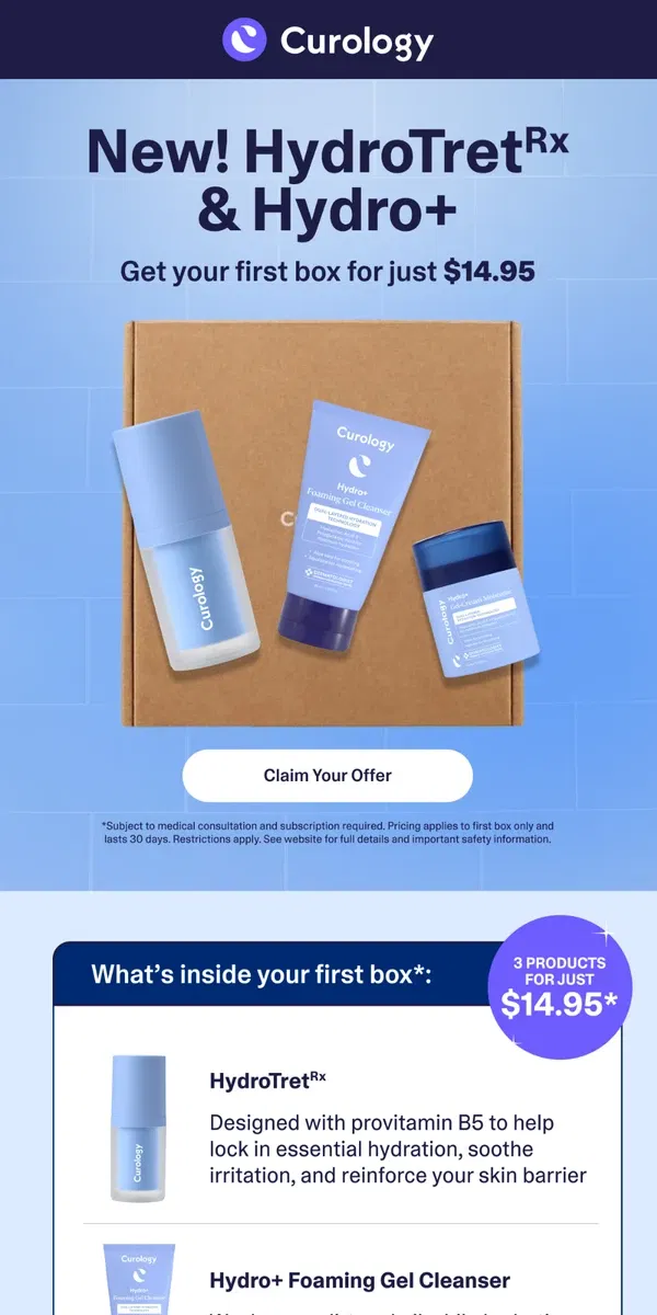 Email from Curology. Give your skin a super surge of hydration