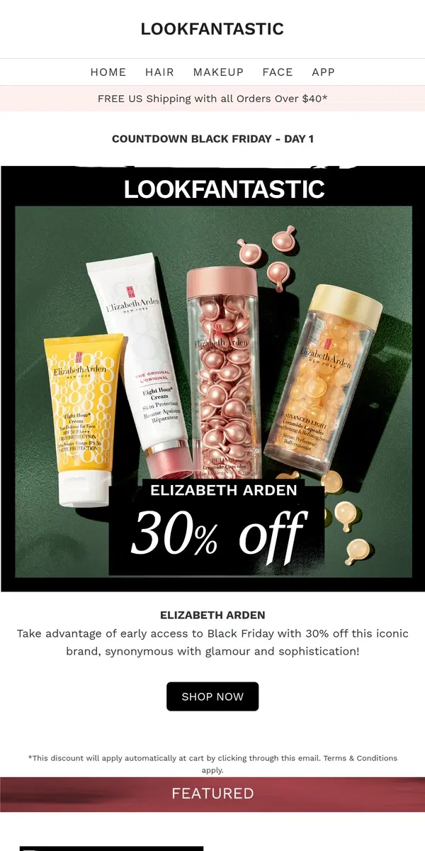 Email from LOOKFANTASTIC. ELIZABETH ARDEN: 30% Off ✨