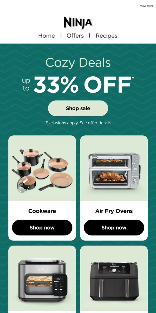 Email from Ninja Kitchen. Cozy up to savings—up to 33% off. 😌