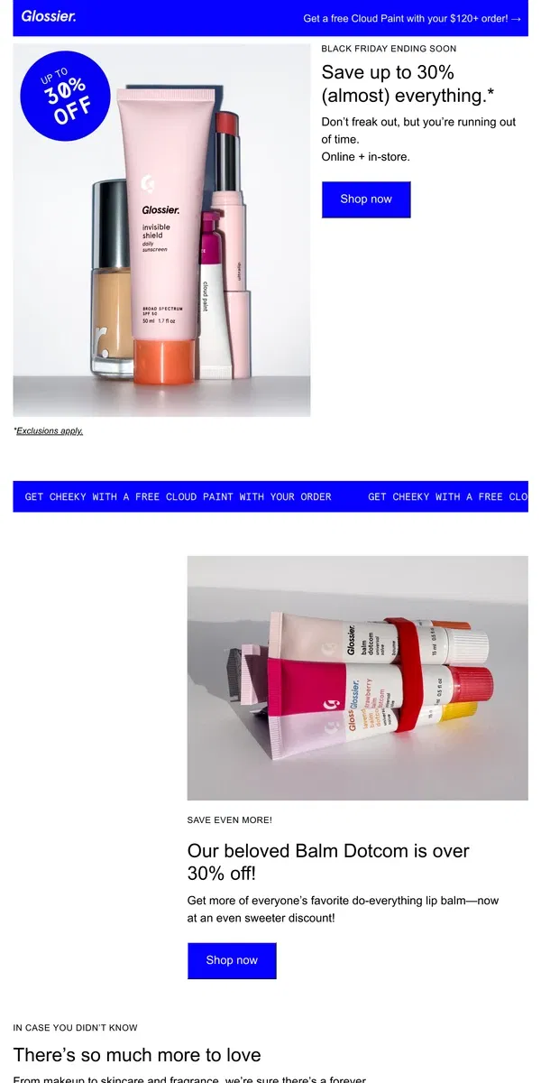 Email from Glossier. Your last chance to save up to 30% off