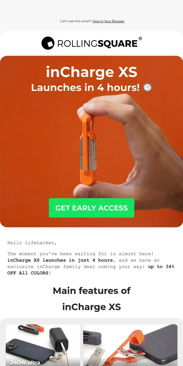 Email from Rolling Square. inCharge XS launches in 4 hours!