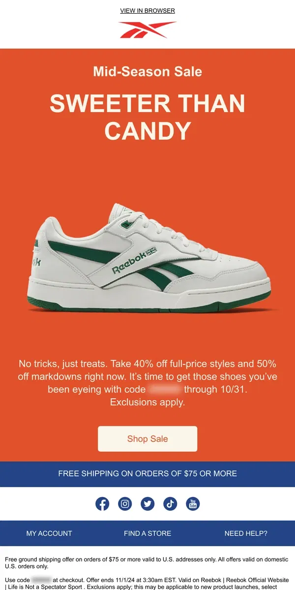 Email from Reebok. Click for a pre-Halloween treat 🍬