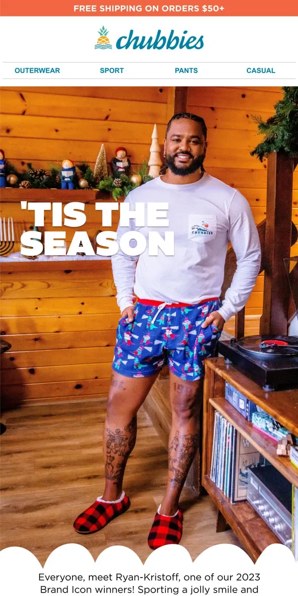 Email from Chubbies Shorts. 'Tis the season