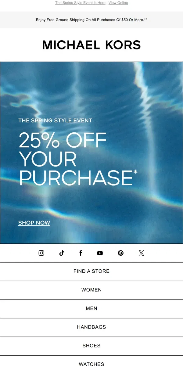 Email from Michael Kors. Enjoy 25% Off Your Purchase