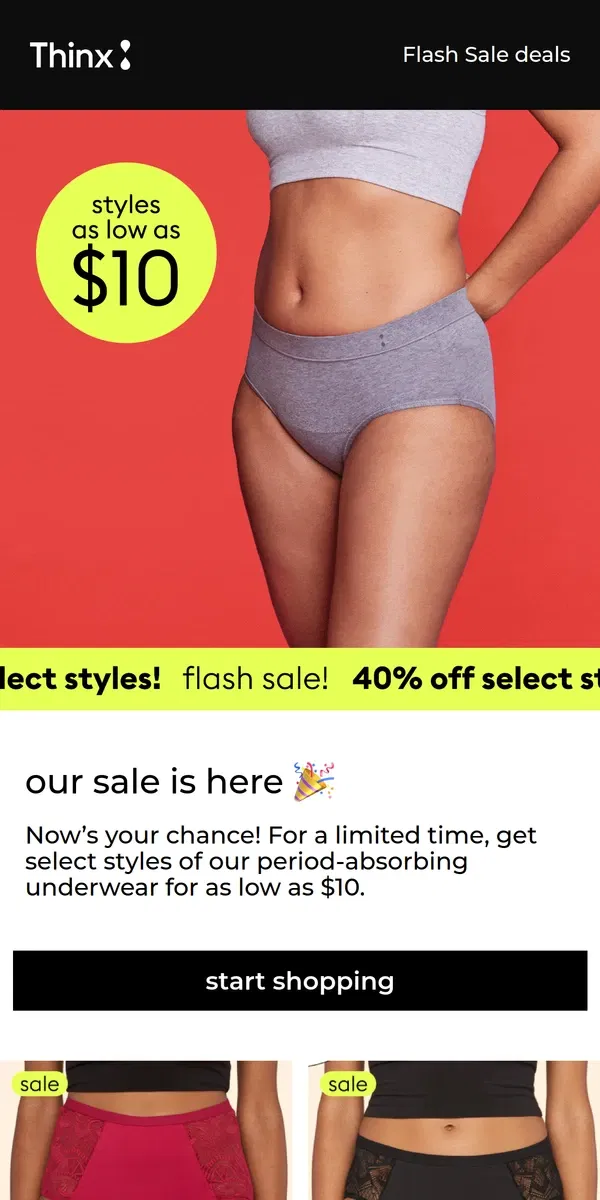 Email from Thinx. Sale alert! styles as low as $10