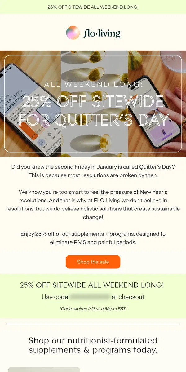 Email from FLO Living. ✨25% off SITEWIDE for Quitter's Day!✨