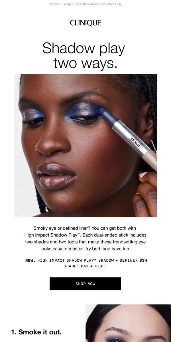 Email from Clinique. 2 ways to rock High Impact Shadow Play.