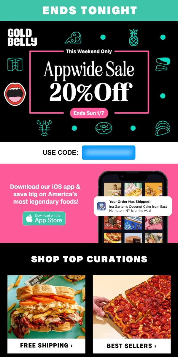 Email from Goldbelly. ENDS TONIGHT! App-Wide Sale 20% OFF!