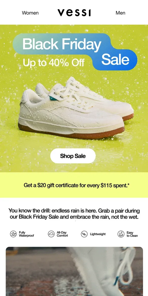 Email from Vessi. Get a $20 gift certificate for every $115 you spend