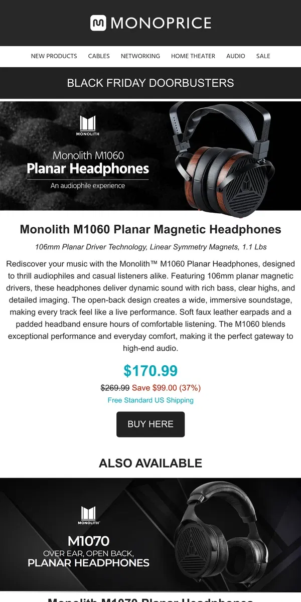 Email from Monoprice. 🎧 Black Friday Beats: Monolith Headphones & Amps! 🔊