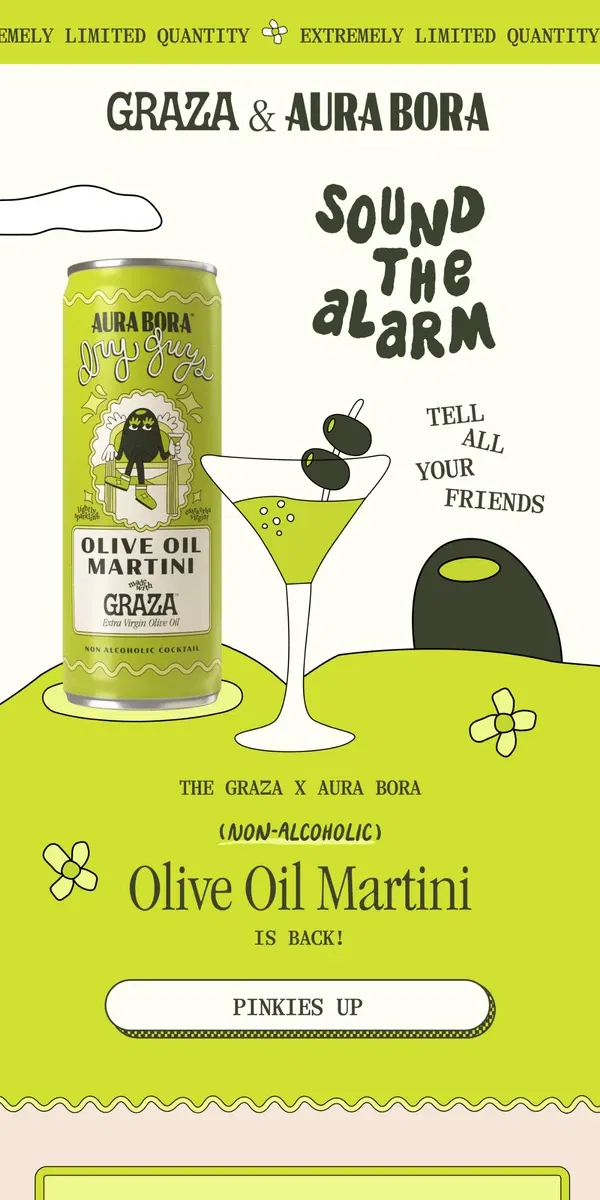 Email from Graza. *THE* OLIVE OIL MARTINI IS BACK  🍸 🫒