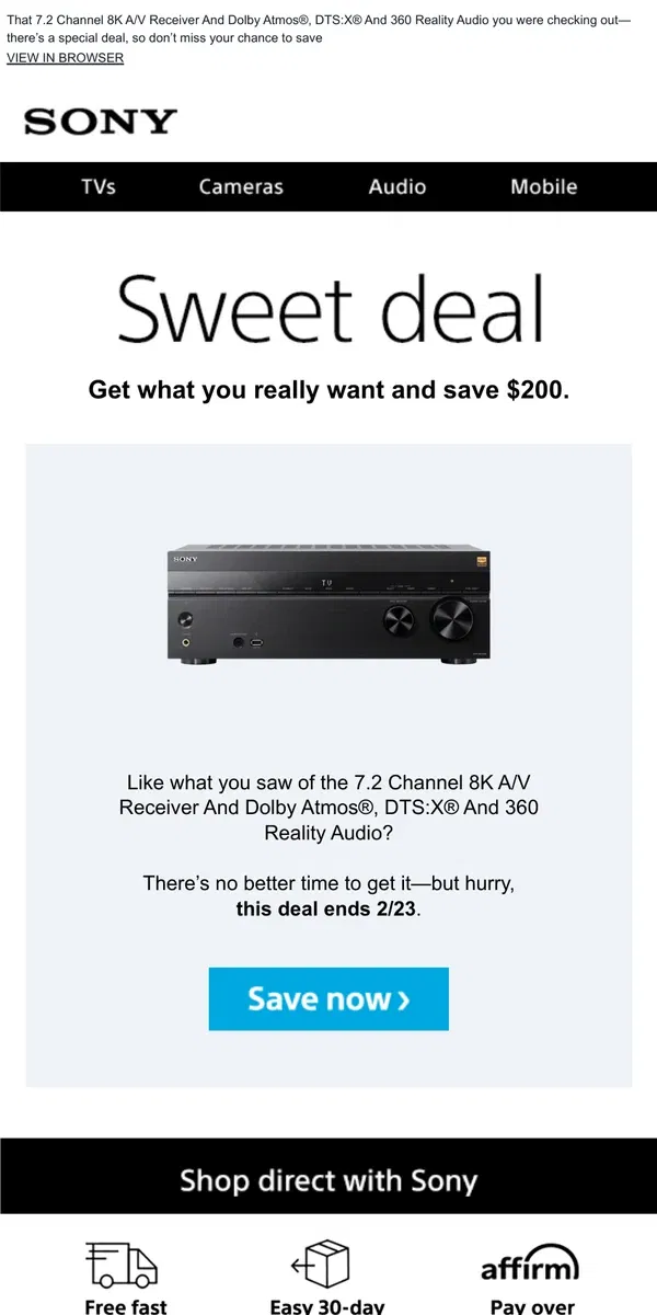 Email from Sony. You Saw It, You Loved It, Now Get It | Plus, Save $200