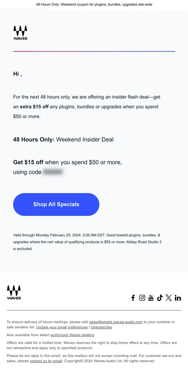 Email from Waves Audio. $15 Weekend Coupon Inside…