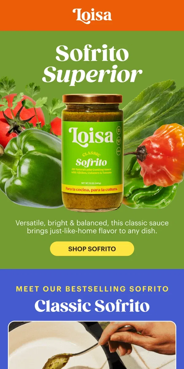 Email from Loisa. 🍅 🫑 Classic Sofrito, Sabor Superior!