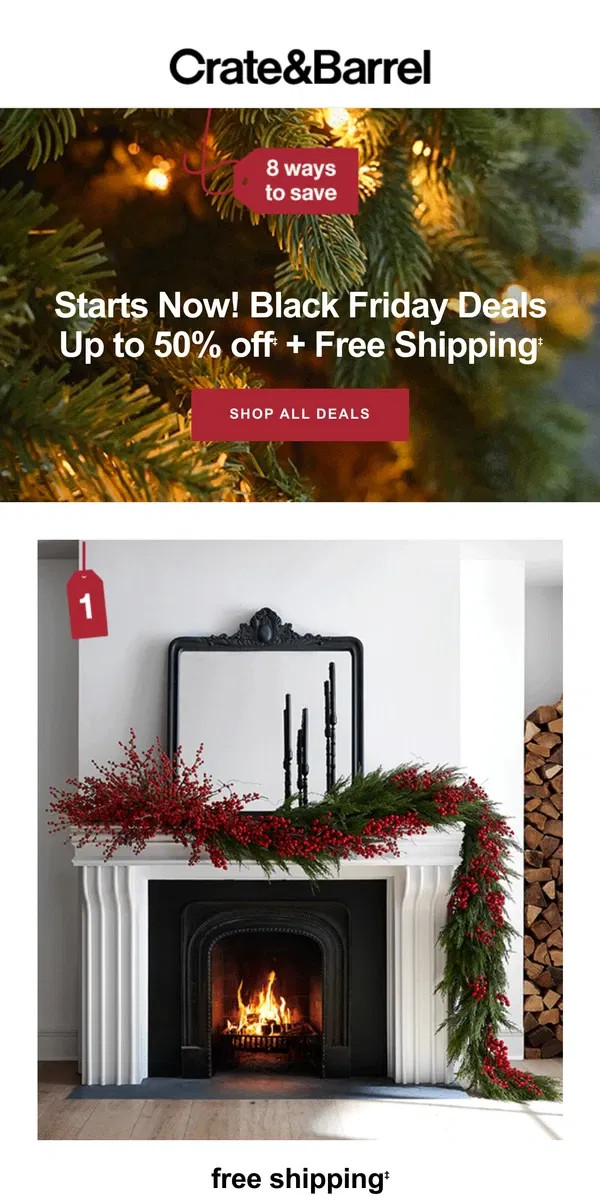 Email from Crate & Barrel. OUR BIGGEST BLACK FRIDAY SALE IS HAPPENING NOW!