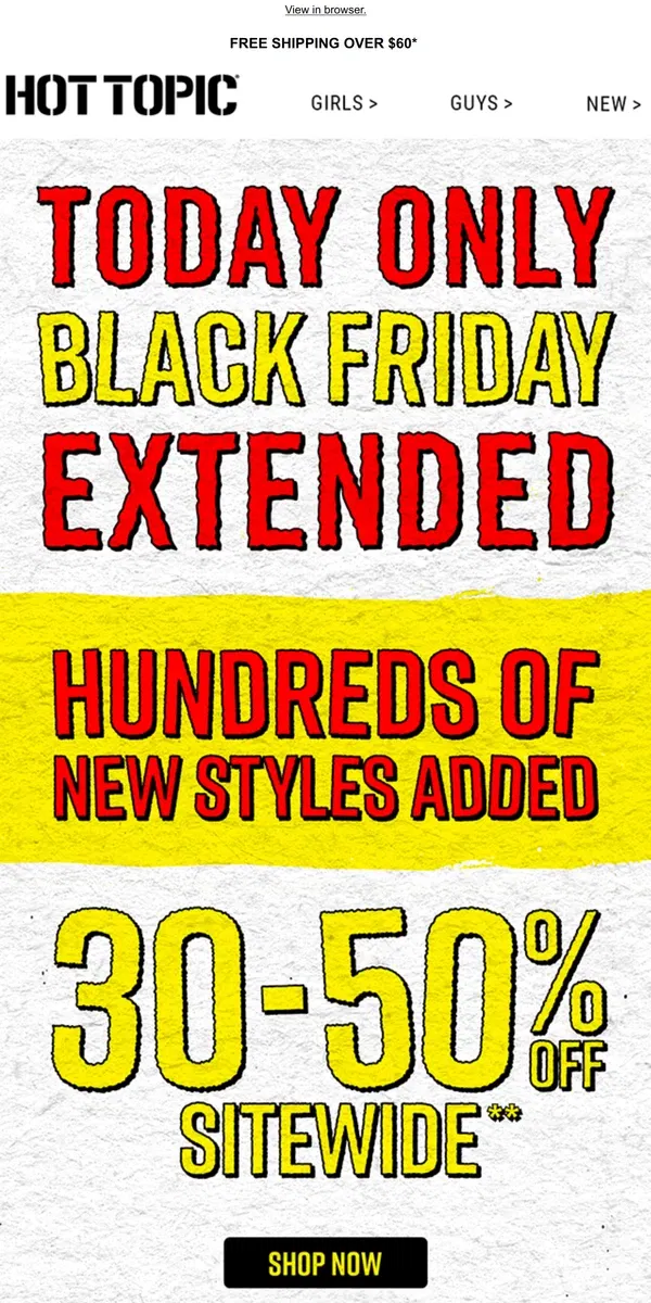 Email from Hot Topic. ‼️ EXTENDED ‼️ 30%-50% OFF sitewide ✔️ BOGO $10 winter styles ✔️