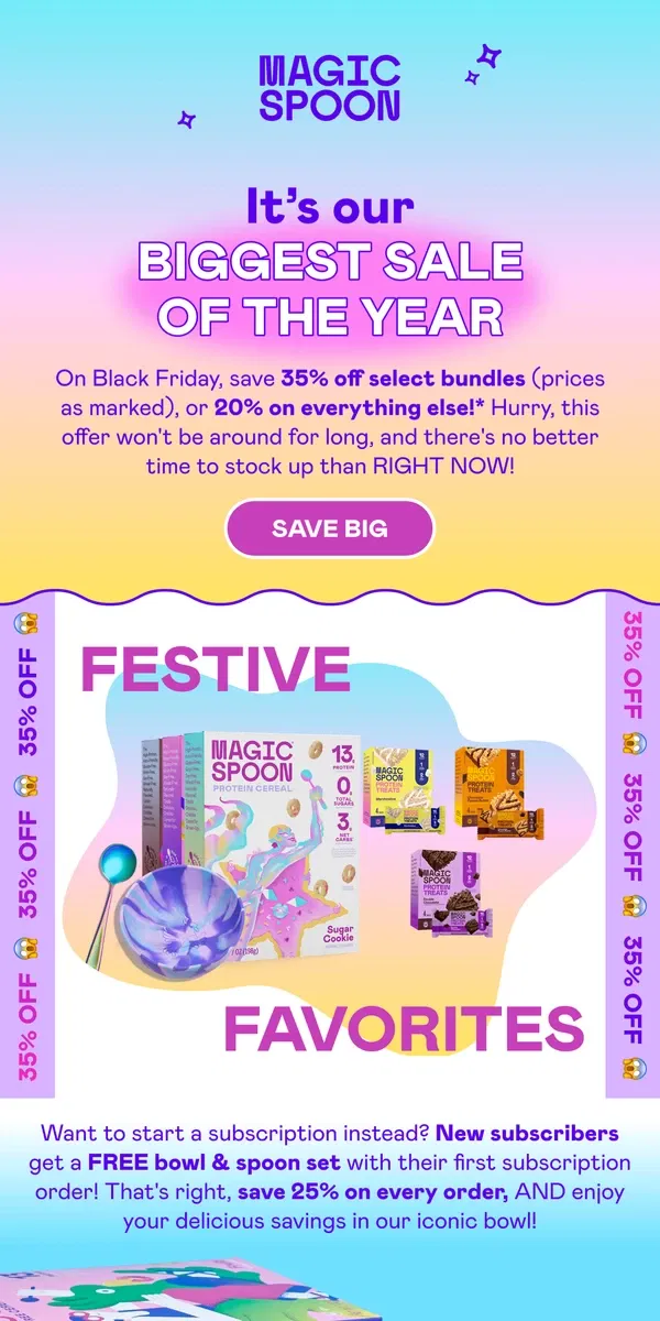 Email from Magic Spoon Cereal. Black Friday is HERE with up to 35% off! 🛍️