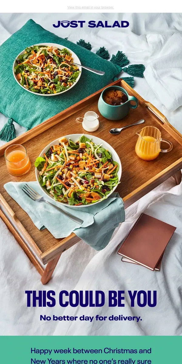 Email from Just Salad. Lunch from bed