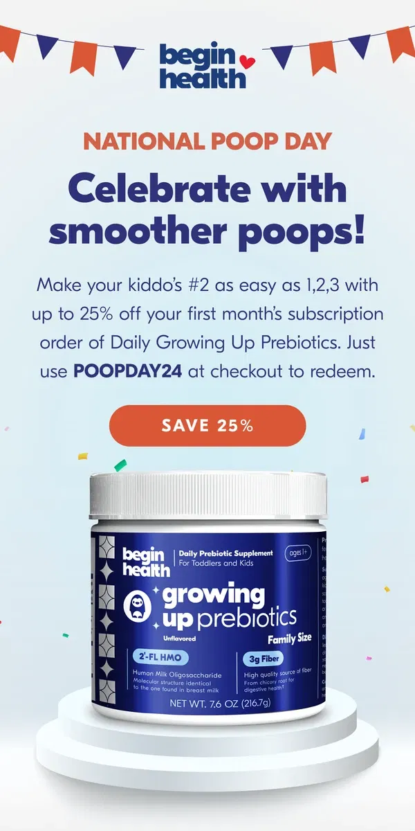 Email from Begin Health. National 💩 Day Savings: 25% OFF