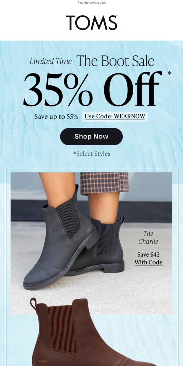 Email from TOMS. A go-to for easy, everyday style | Extra 35% OFF Boots