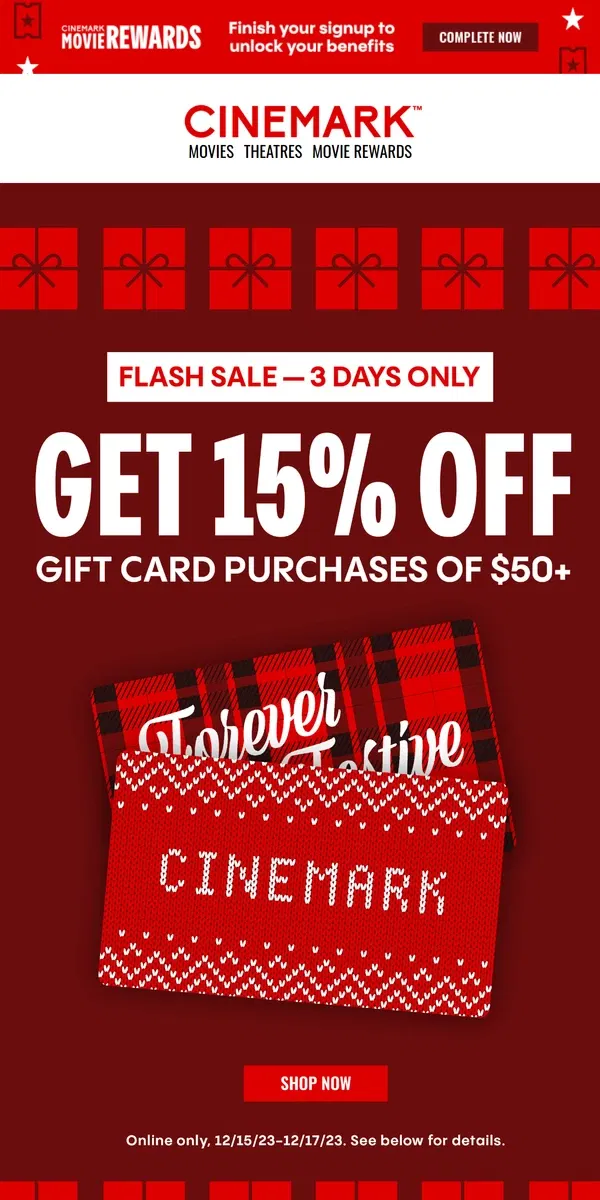 Email from Cinemark. Fa-la-la FLASH SALE!