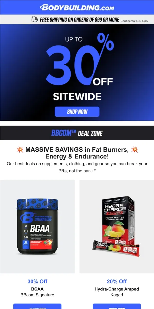 Email from Bodybuilding.com. 💥 MASSIVE SAVINGS in Fat Burners + Energy & Endurance 💥