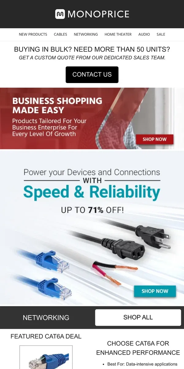 Email from Monoprice. You Can Never Have Too Many Cables (Up to 71% OFF!)