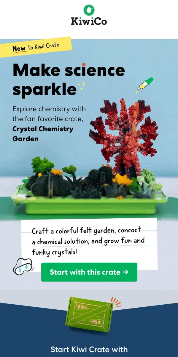 Email from KiwiCo. New! Start with Crystal Chemistry Garden