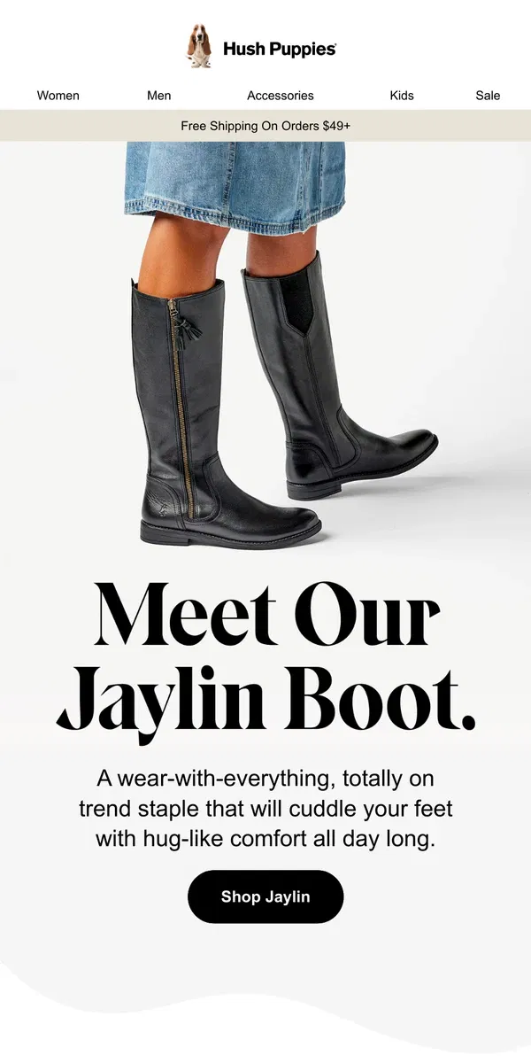 Email from Hush Puppies. Your Must Have Tall Boot For Cozy Season