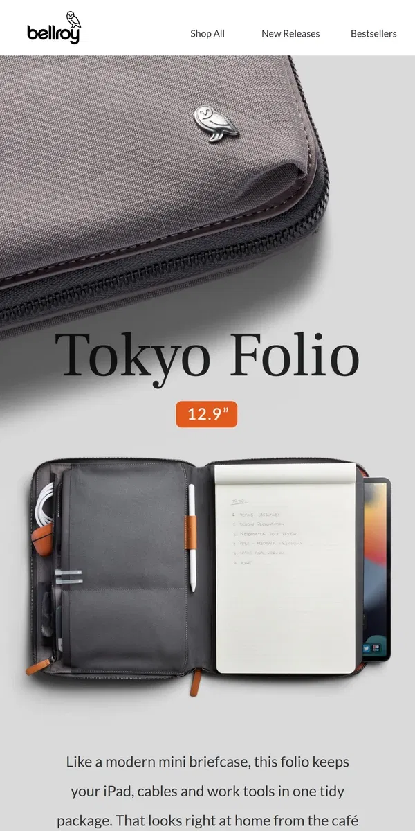 Email from Bellroy. New! Tokyo Folio 12.9”