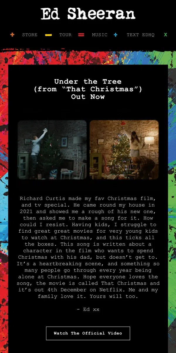 Email from Ed Sheeran. Under the Tree (from “That Christmas”) | Out Now