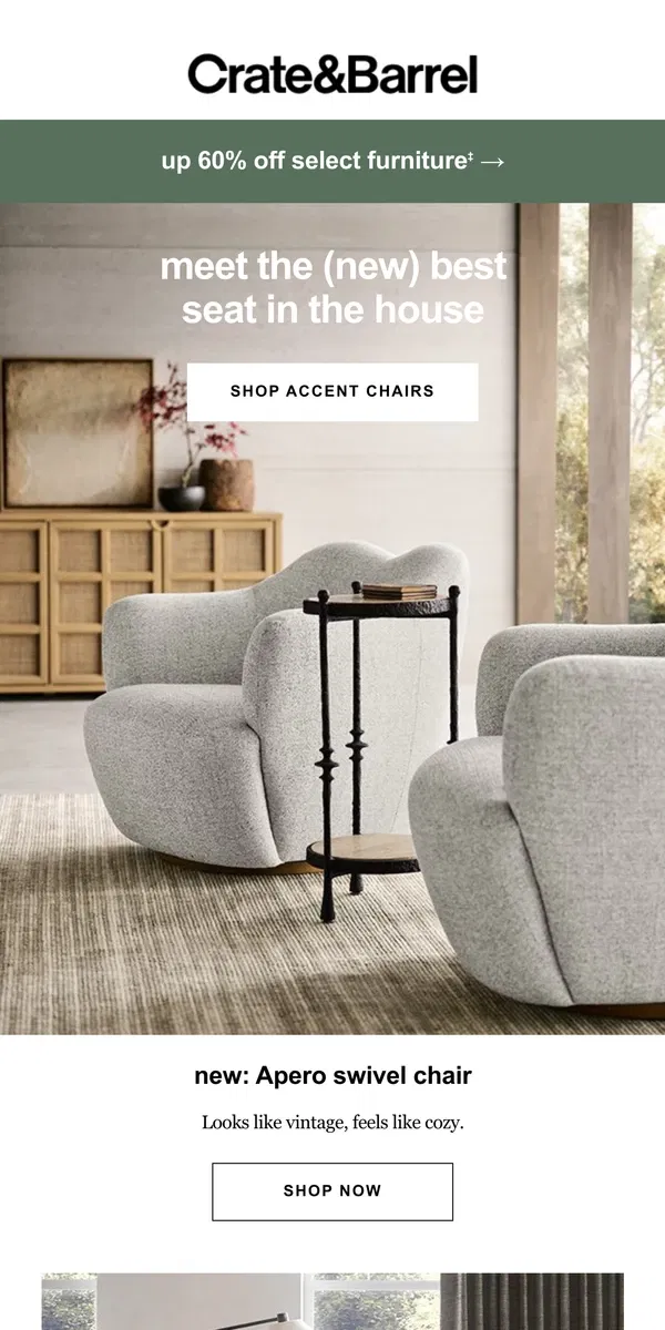 Email from Crate & Barrel. SELLING FAST | Must-have accent chairs