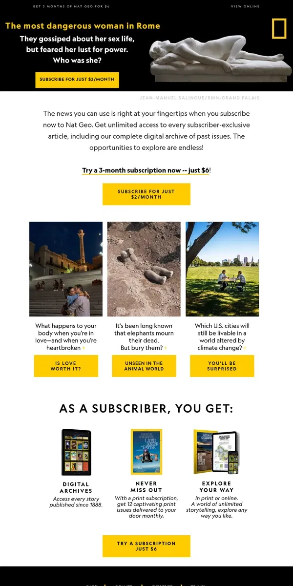 Email from National Geographic. What happens to your body when you're in love? Subscribe to find out. Now just $2/month!