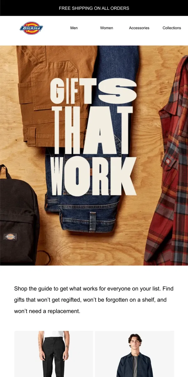 Email from Dickies. Gifts That Work