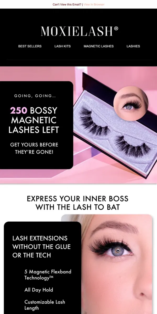 Email from MoxieLash. 👀250 Lashes Left?